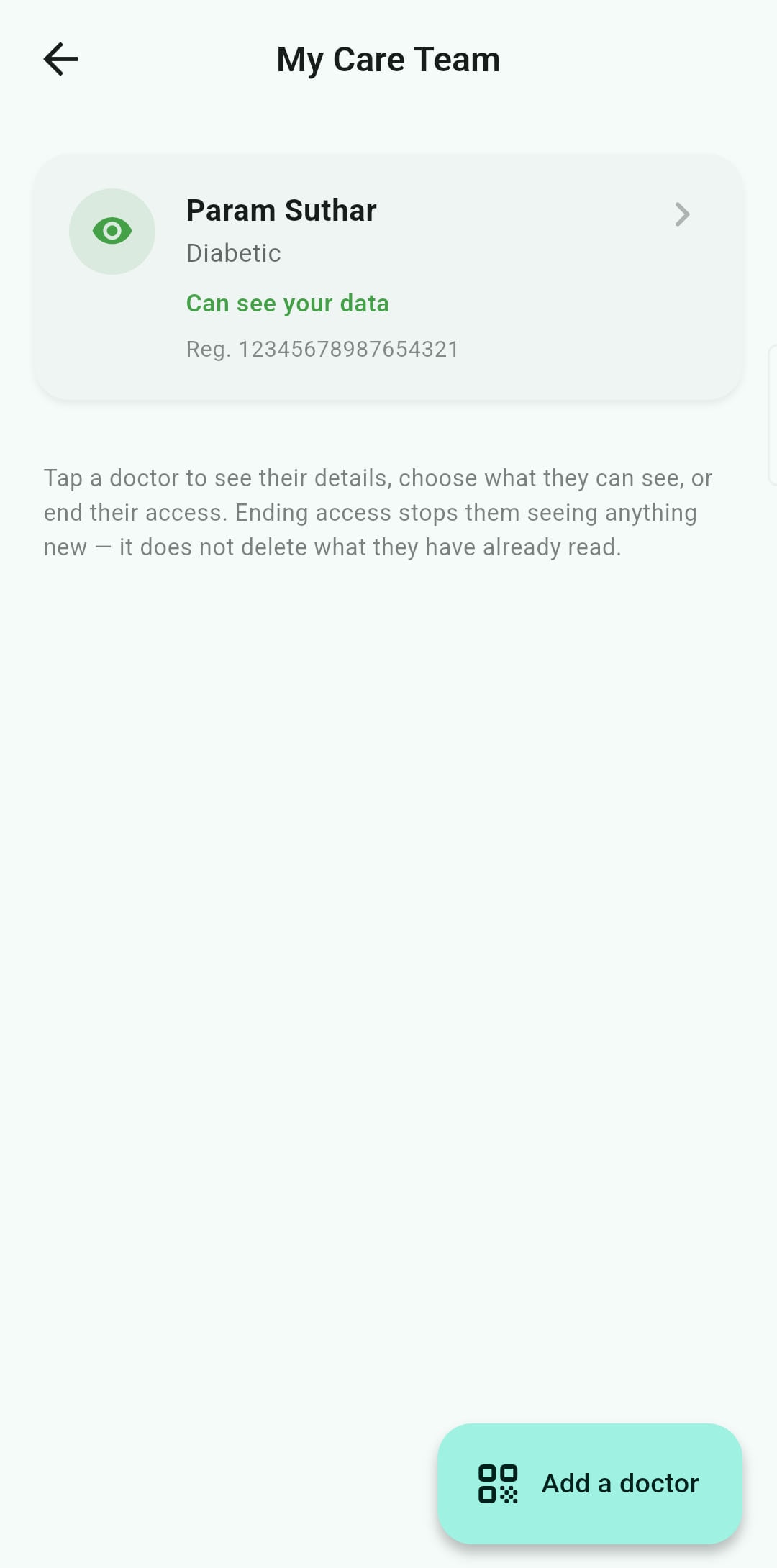 My Care Team showing one connected doctor marked “Can see your data”, above a note that tapping a doctor opens their details and what they can see, and that ending access stops them seeing anything new without deleting what they have already read.